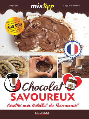 cover image of MIXtipp Chocolat Savoureux